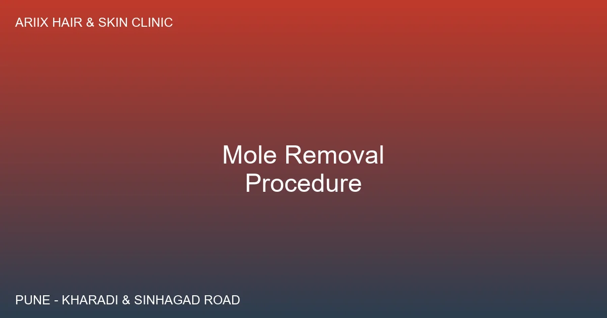 Laser mole removal procedure at Ariix Clinic