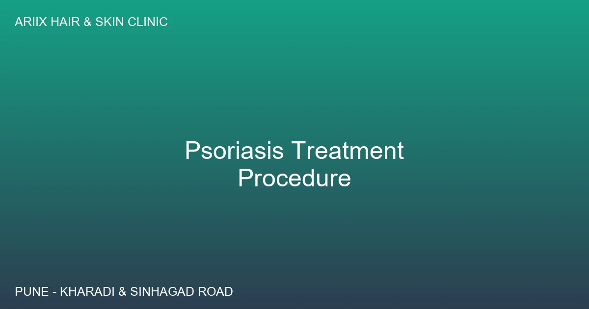 Psoriasis treatment consultation at Ariix Clinic